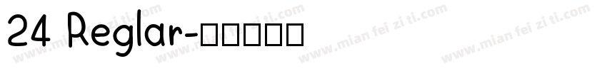 24 Reglar字体转换